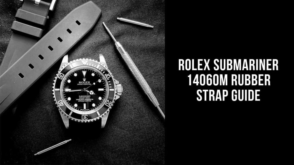 Rolex Submariner 14060M Rubber Strap Guide