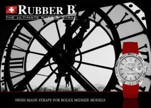 Ad for Swiss Made Rubber B Straps for Rolex Midsize Models
