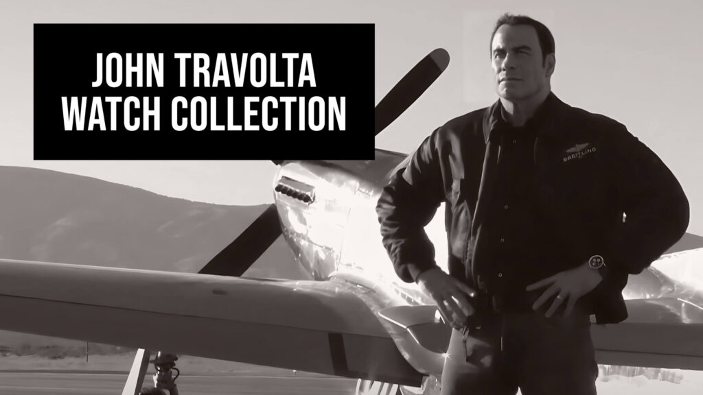 John Travolta Watch Collection