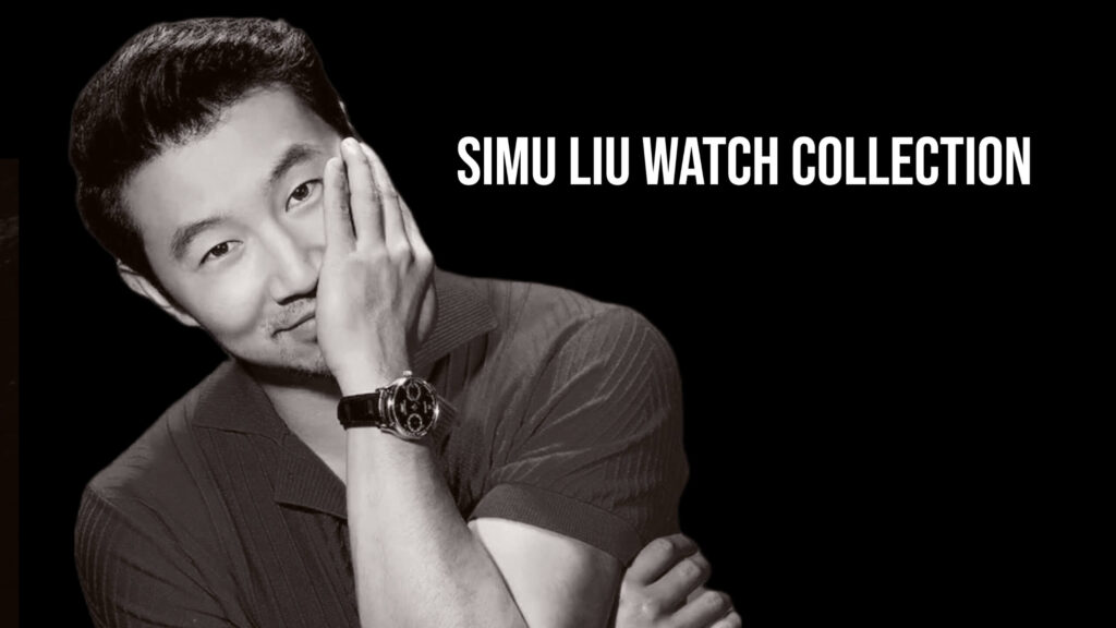 Simu Liu Watch Collection