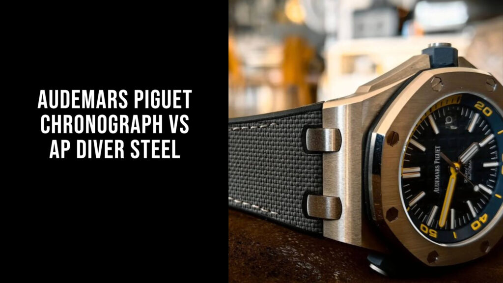 Audemars Piguet Chronograph vs AP Diver Steel