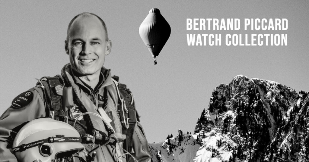 Bertrand Piccard Watch Collection