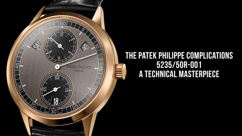 The Patek Philippe Complications 5235
