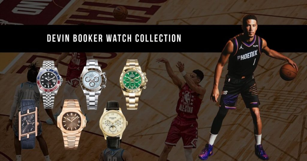 Devin Booker Watch Collection