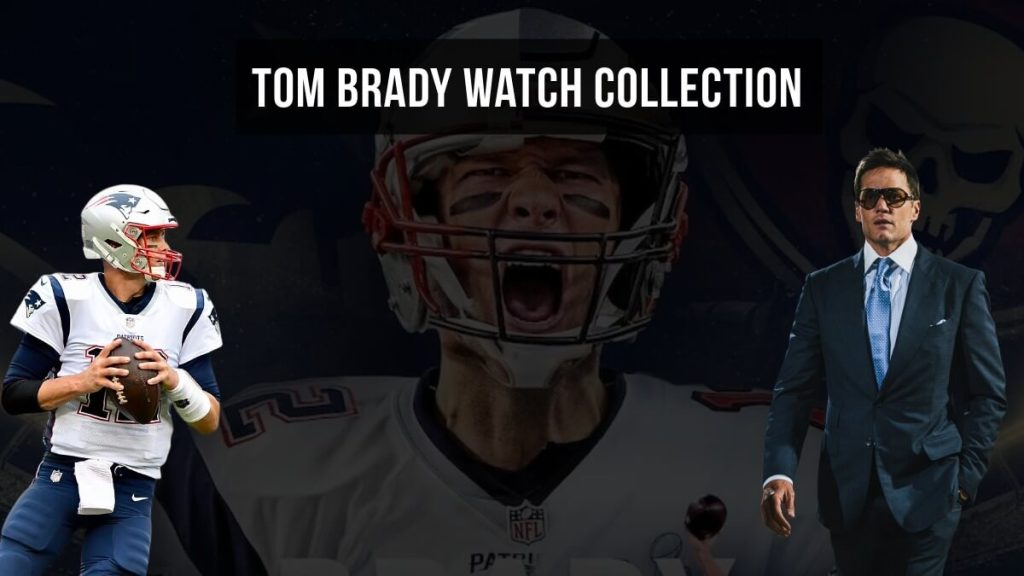 Tom Brady Watch Collection - Rolex, Patek Philippe, Audemars Piguet and More Tom Brady Watch Collection - Rolex, Patek Philippe, Audemars Piguet and More