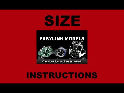 Rubber B Sizing Instructions for Rolex Easylink