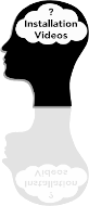 Installation Videos